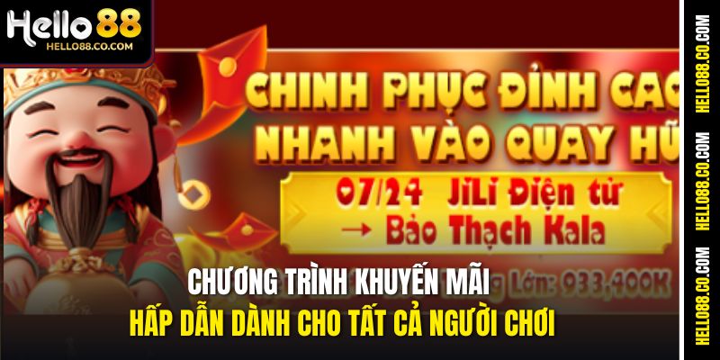 Chương trình khuyến mãi hấp dẫn dành cho tất cả người chơi